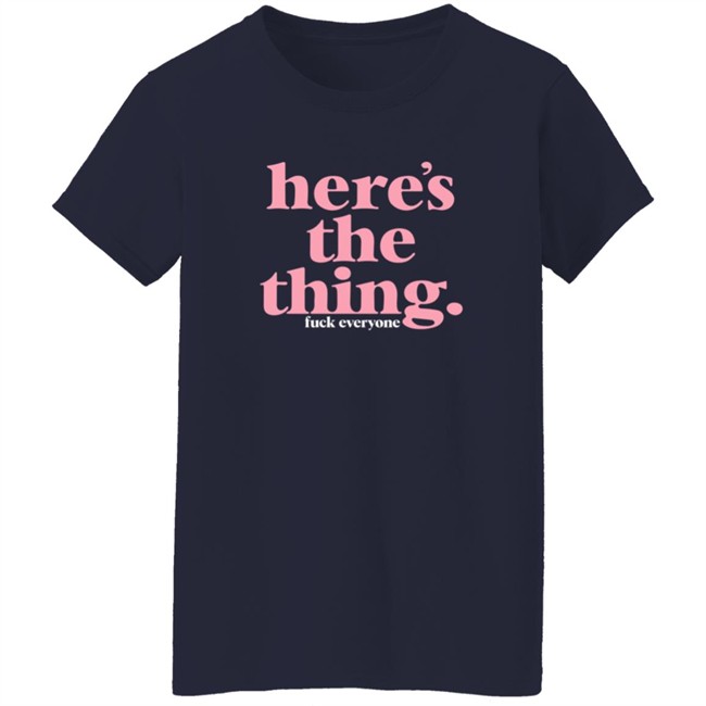 Mfm Merch My Favorite Murder Store Here's The Thing Tee Shirt Mfm Merch My Favorite Murder Store Here's The Thing Tee Shirt