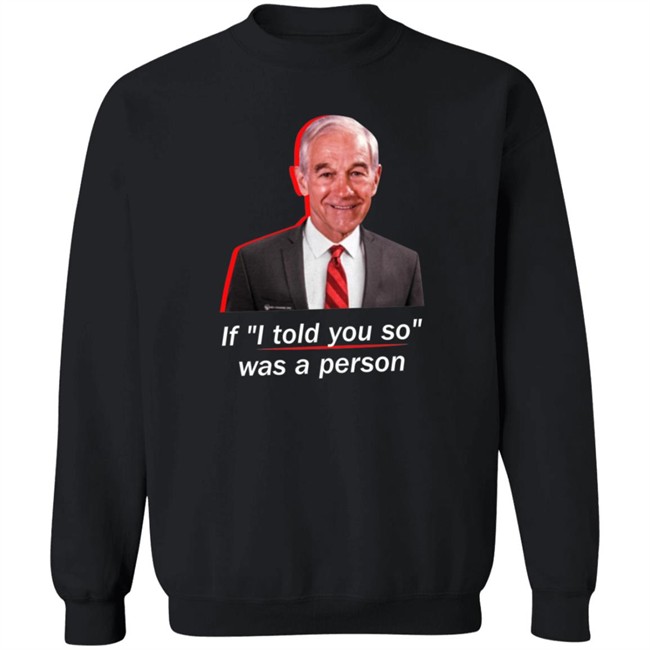 If I Told You So Was A Person Shirt Luke Rudkowski Twitter Shirts If I Told You So Was A Person Shirt Luke Rudkowski Twitter Shirts