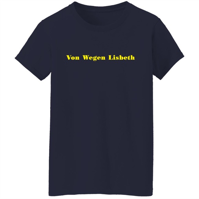 Shop Von Wegen Lisbeth Merch Store Logo Shirt Phong - Shop Von Wegen Lisbeth Merch Store Logo Shirt