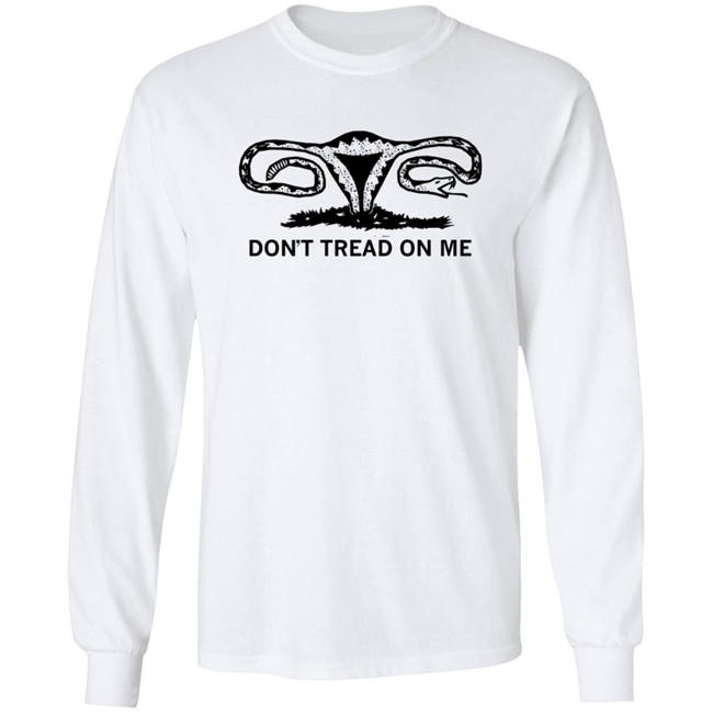 Dont Tread On Me Uterus Shirt Ray Gun Merch Store Dont Tread On Me Uterus Shirt Ray Gun Merch Store