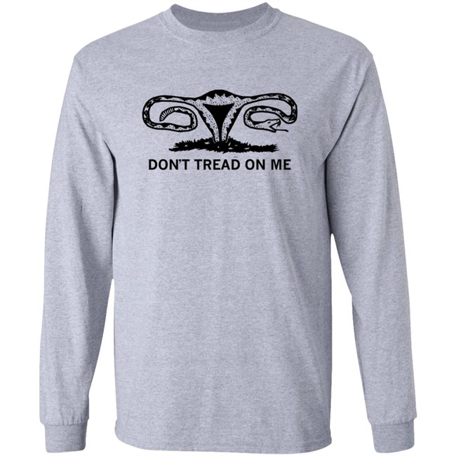 Dont Tread On Me Uterus Shirt Ray Gun Merch Store Dont Tread On Me Uterus Shirt Ray Gun Merch Store