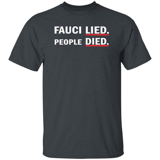 Liberty Media Fauci Lied People Died Long Sleeve Luke Rudkowski Nhung - Liberty Media Fauci Lied People Died Long Sleeve Luke Rudkowski