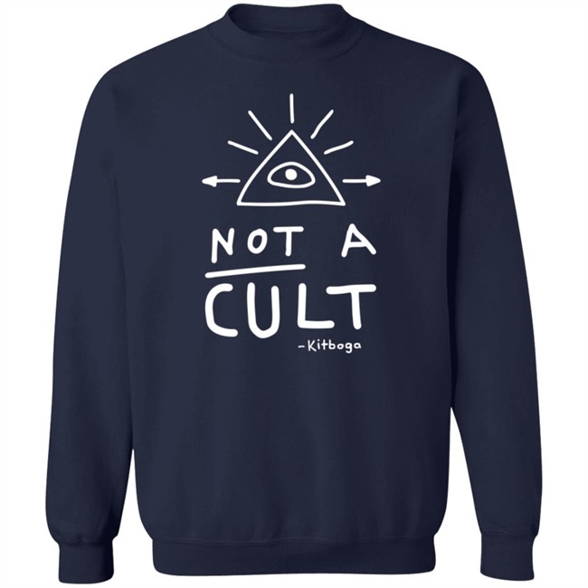 Kitboga Merch It's Not A Cult Shirt Kitboga Merch It's Not A Cult Shirt
