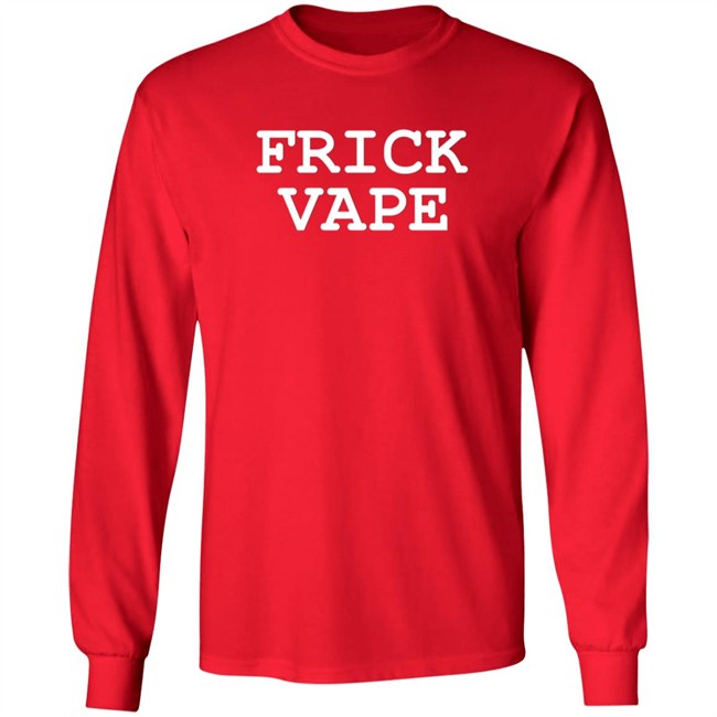 Benitez Merch Frick Vape Red Tee Shirt Benitez Merch Frick Vape Red Tee Shirt