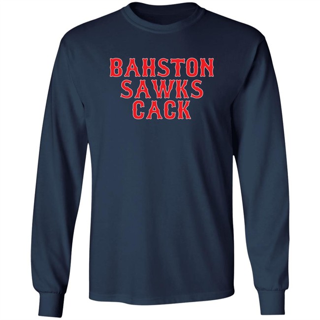 Bahston Sawks Cack Shirt Bahston Sawks Cack Shirt