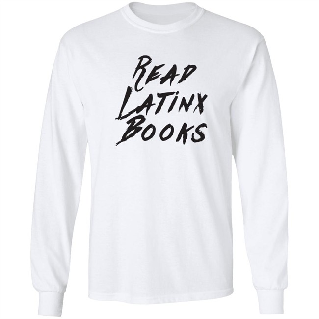 Shelly Romero Shirts Read Latinx Books Shirt Shelly Romero Shirts Read Latinx Books Shirt