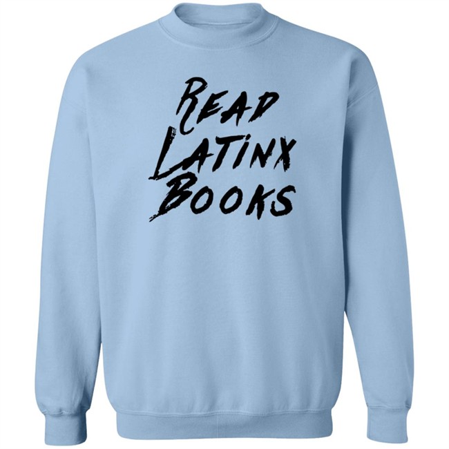 Shelly Romero Read Latinx Books Shirt Thearcherballet Nhung - Shelly Romero Read Latinx Books Shirt Thearcherballet
