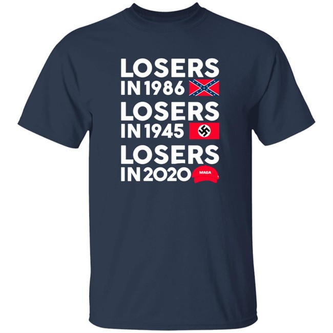 Losers In 1865 Losers In 1945 Losers In 2020 T Shirt Danielle Collins Shirts Losers In 1865 Losers In 1945 Losers In 2020 T Shirt Danielle Collins Shirts