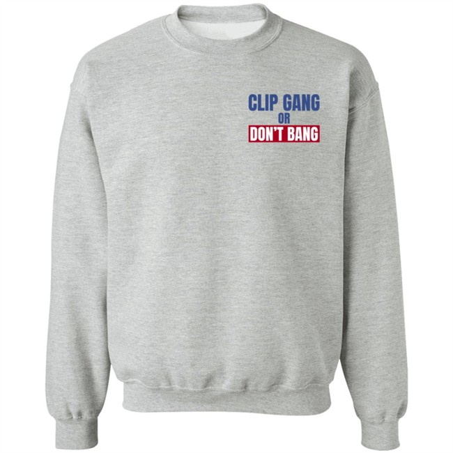 Nba Buzz Kawhi Shirts Clip Gang Or Don't Bang Sweatshirt Hoodie Nba Buzz Kawhi Shirts Clip Gang Or Don't Bang Sweatshirt Hoodie