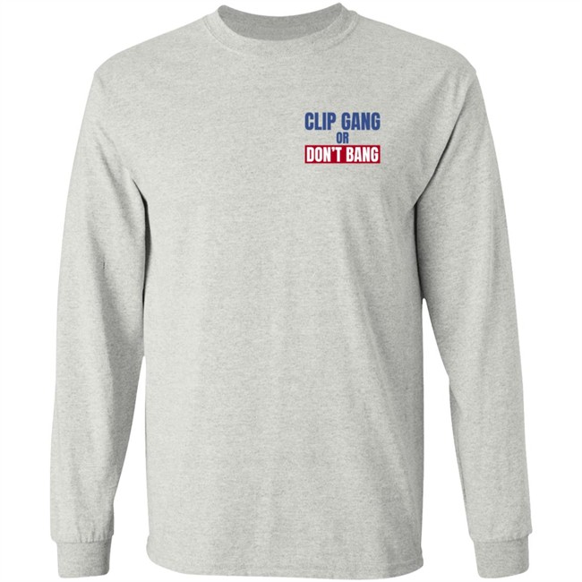 Nba Buzz Kawhi Shirts Clip Gang Or Don't Bang Sweatshirt Hoodie Nba Buzz Kawhi Shirts Clip Gang Or Don't Bang Sweatshirt Hoodie