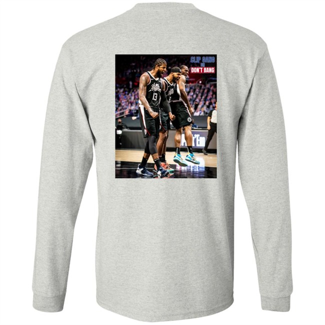 Nba Buzz Kawhi Shirts Clip Gang Or Don't Bang Sweatshirt Hoodie Nba Buzz Kawhi Shirts Clip Gang Or Don't Bang Sweatshirt Hoodie