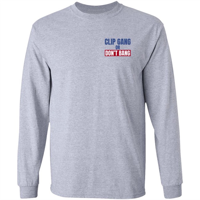Nba Buzz Kawhi Shirts Clip Gang Or Don't Bang Sweatshirt Hoodie Nba Buzz Kawhi Shirts Clip Gang Or Don't Bang Sweatshirt Hoodie