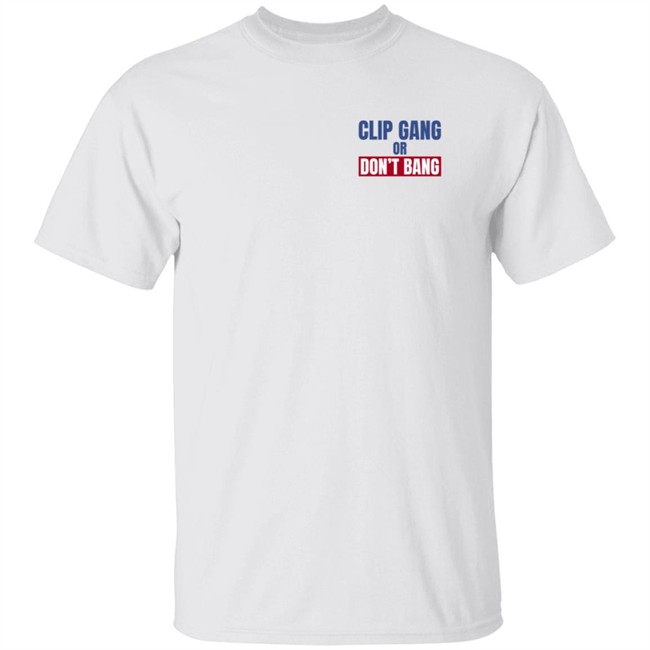 Nba Buzz Kawhi Shirts Clip Gang Or Don't Bang Sweatshirt Hoodie Nba Buzz Kawhi Shirts Clip Gang Or Don't Bang Sweatshirt Hoodie