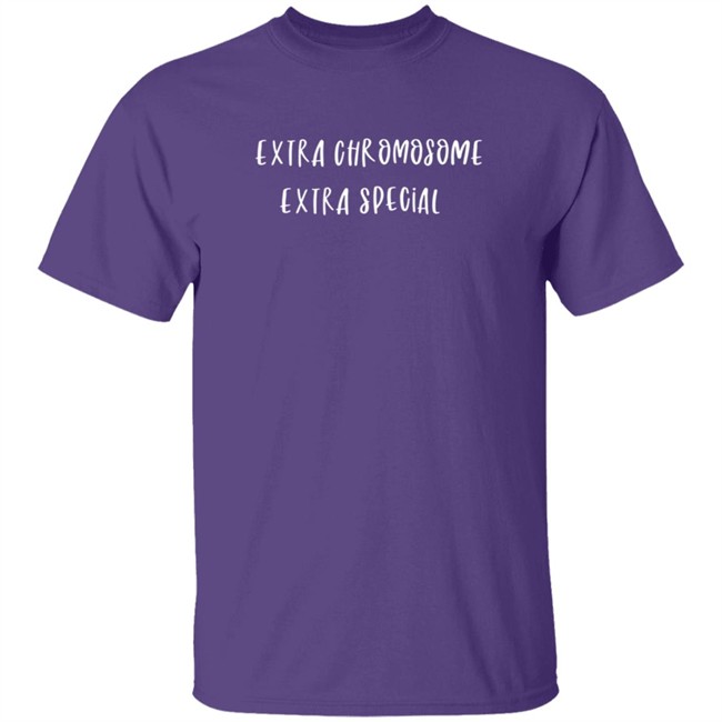 Extra Chromosome Extra Special Shirt Extra Chromosome Extra Special Shirt