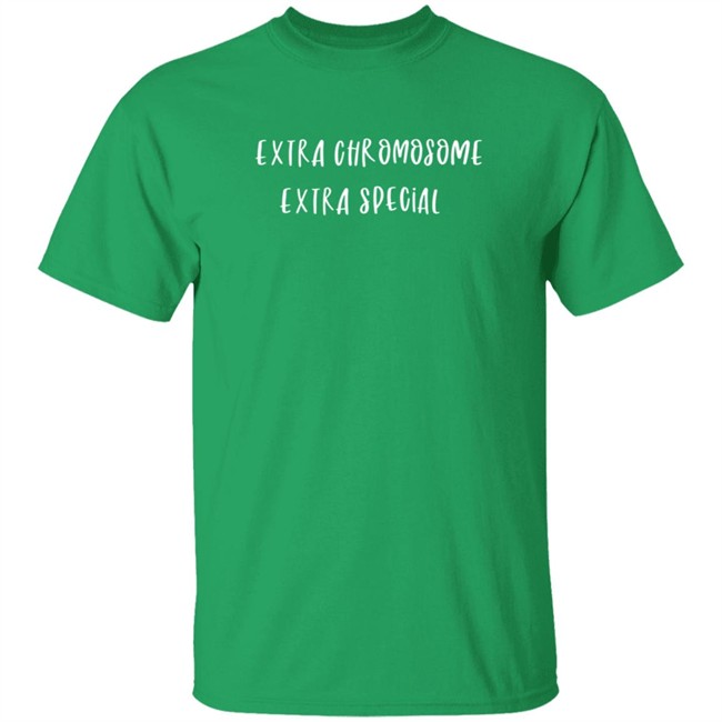 Extra Chromosome Extra Special Shirt Extra Chromosome Extra Special Shirt
