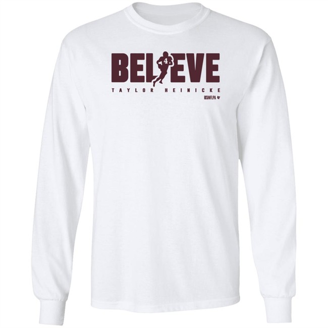 BreakingT Taylor Heinicke Believe Shirt Scott Jennings BreakingT Taylor Heinicke Believe Shirt Scott Jennings