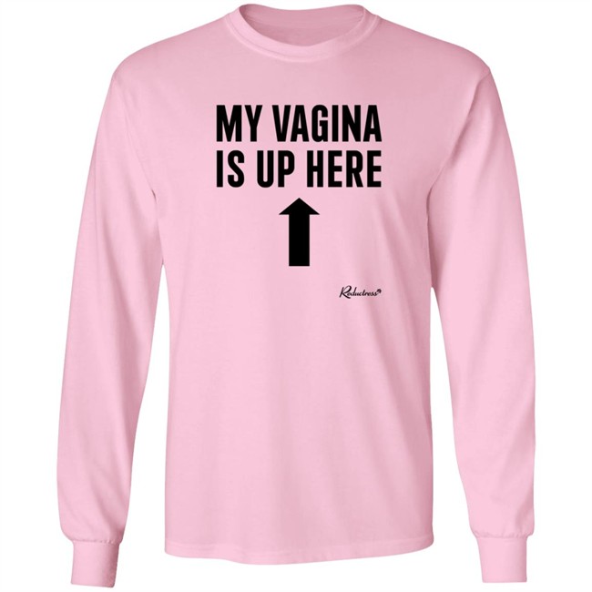 Reductress Shop My Vagina is Up Here T Shirt Beth May Reductress Shop My Vagina is Up Here T Shirt Beth May