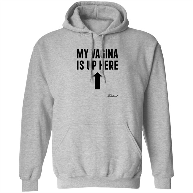 Reductress Shop My Vagina is Up Here T Shirt Beth May Reductress Shop My Vagina is Up Here T Shirt Beth May