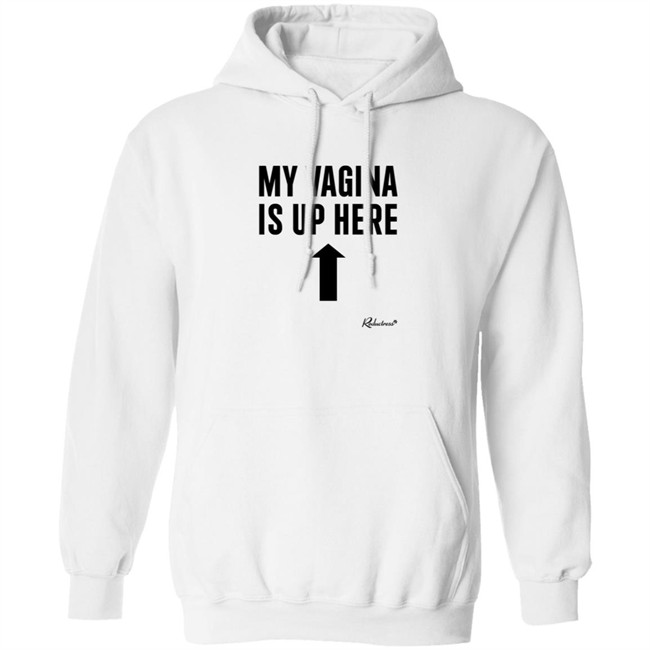 Reductress Shop My Vagina is Up Here T Shirt Beth May Reductress Shop My Vagina is Up Here T Shirt Beth May