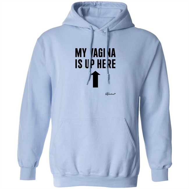 Reductress Shop My Vagina is Up Here T Shirt Beth May Reductress Shop My Vagina is Up Here T Shirt Beth May