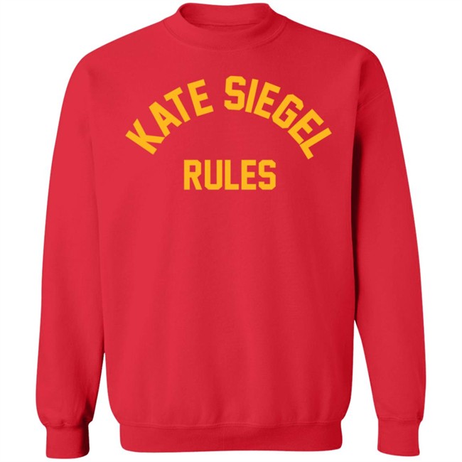 The Kingcast Merch Kate Siegel Rules Shirt The Kingcast Merch Kate Siegel Rules Shirt