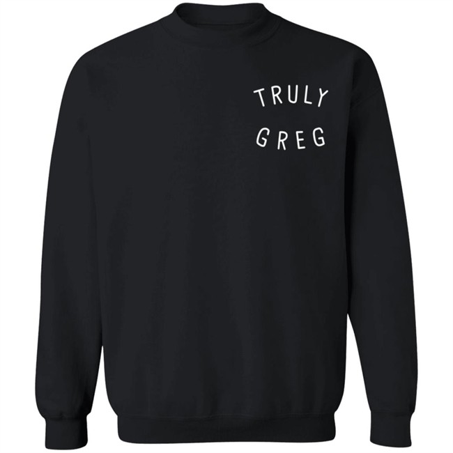Danny Gonzalez Merch Truly Greg T-Shirt Danny Gonzalez Merch Truly Greg T-Shirt