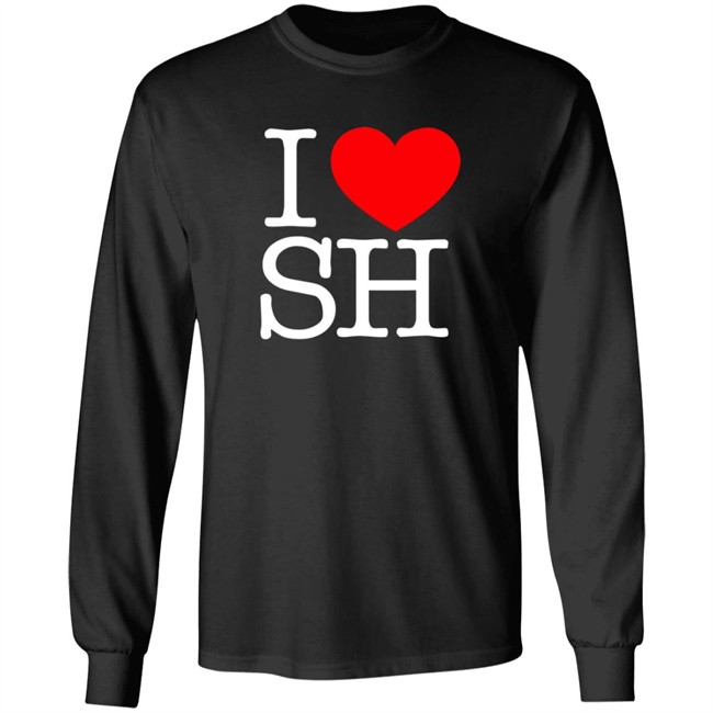 I Love Heart SH T Shirt SH Gift Idea Co I Love Heart SH T Shirt SH Gift Idea Co