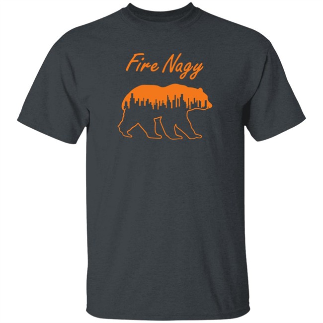 Fire Nagy T Shirt Drunk Khalil Mack Daniel Goodwin Iii Fire Nagy T Shirt Drunk Khalil Mack Daniel Goodwin Iii