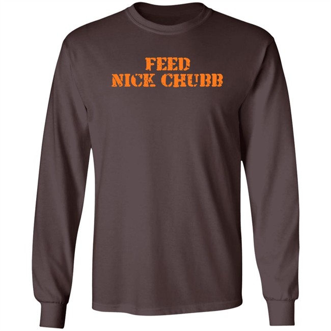 Feed Nick Chubb T Shirt Feed Nick Chubb Tees Feed Nick Chubb T Shirt Feed Nick Chubb Tees