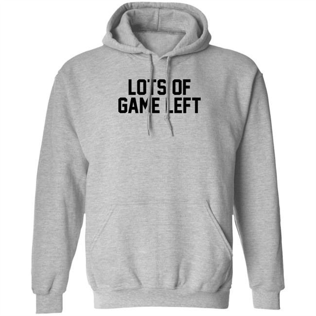 Barstool Sports Lots Of Game Left Hoodie The Barstool Sports Store Barstool Sports Lots Of Game Left Hoodie The Barstool Sports Store