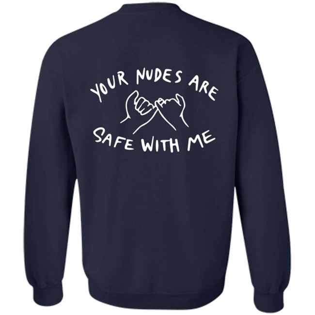 Yadier Ortiz I Promised Your Nudes Are Safe With Me Shirt Yadier Ortiz I Promised Your Nudes Are Safe With Me Shirt