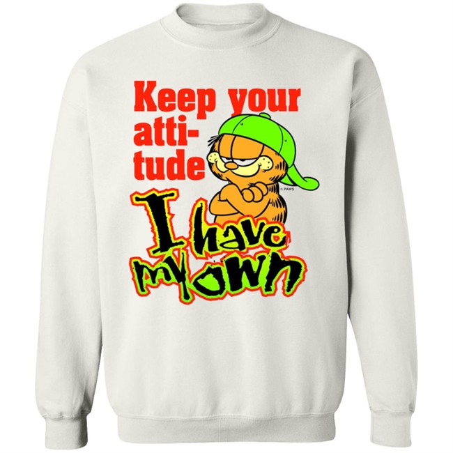 Garfield's Backwards Hat Phase Keep Your Atti-tude I Have My Own Shirt Garfield's Backwards Hat Phase Keep Your Atti-tude I Have My Own Shirt