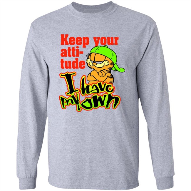 Garfield's Backwards Hat Phase Keep Your Atti-tude I Have My Own Shirt Garfield's Backwards Hat Phase Keep Your Atti-tude I Have My Own Shirt