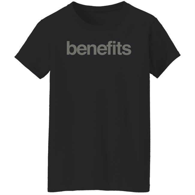 Benefits The Band Band Camp Store Benefits Shirt Benefits The Band Band Camp Store Benefits Shirt