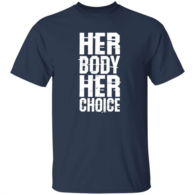 Dave Bautista Shirts David Weissman Merch Her Body Her Choice Shirt Dave Bautista Shirts David Weissman Merch Her Body Her Choice Shirt