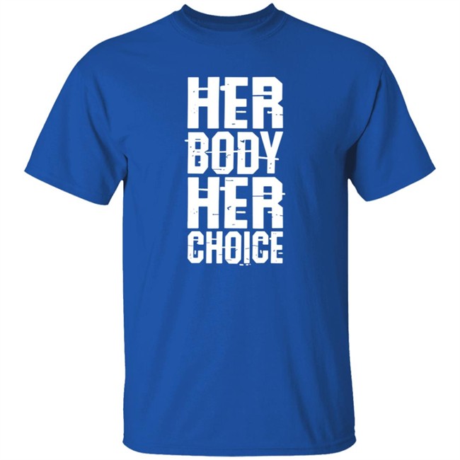 Dave Bautista Shirts David Weissman Merch Her Body Her Choice Shirt Dave Bautista Shirts David Weissman Merch Her Body Her Choice Shirt
