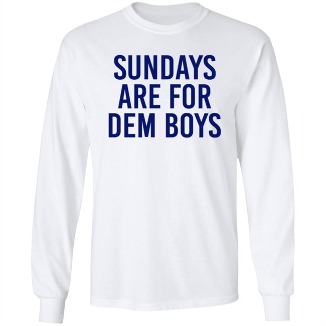Bull Zerk Merch Cowboys Nation Sundays Are For Dem Boys Shirt Bull Zerk Merch Cowboys Nation Sundays Are For Dem Boys Shirt
