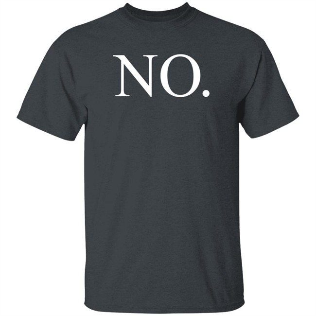 Kurt Schlichter No Shirt Tim Young The Official NO. Shirt Kurt Schlichter No Shirt Tim Young The Official NO. Shirt