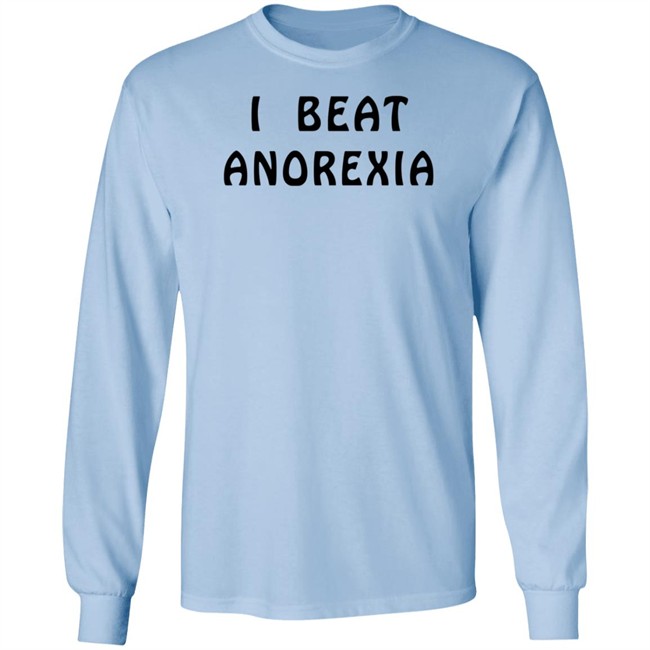 I Beat Anorexia Shirt Super 70S Sports I Beat Anorexia Shirt Super 70S Sports