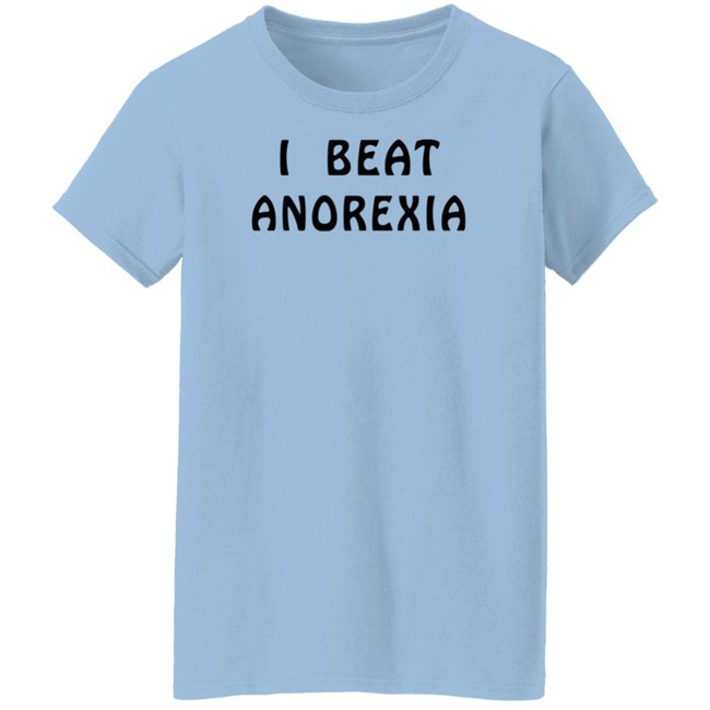 I Beat Anorexia Shirt Super 70S Sports I Beat Anorexia Shirt Super 70S Sports