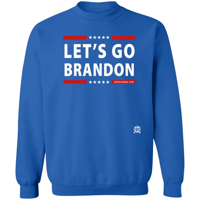 Jack Posobiec Bring Ammo Merch Let's Go Brandon Shirt Jack Posobiec Bring Ammo Merch Let's Go Brandon Shirt