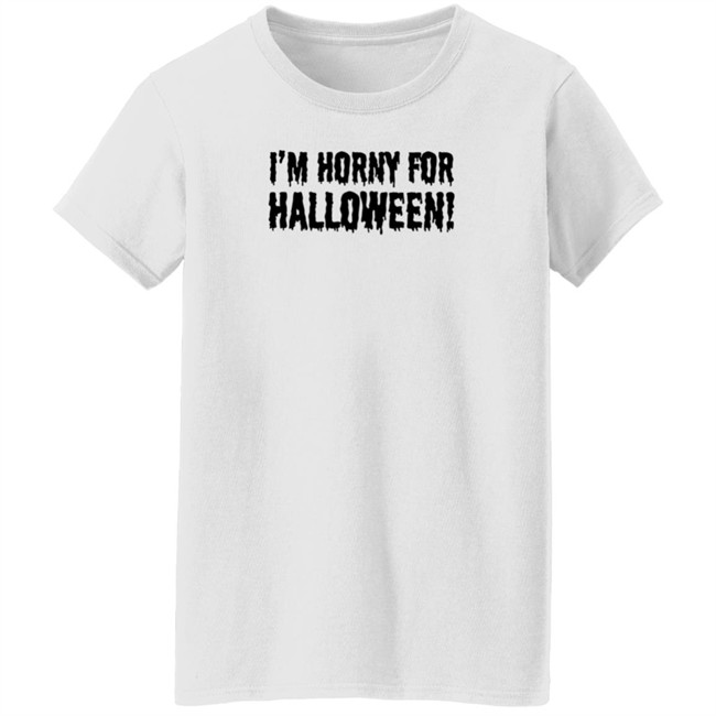 Jonah Raydio Merchtable I'm Horny For Halloween Shirt Chelsea Rebecca Jonah Raydio Merchtable I'm Horny For Halloween Shirt Chelsea Rebecca