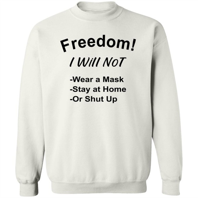 Freedom I Will Not Wear A Mask Stay At Home Or Shut Up T Shirt Matt Gaetz is a Pedo Freedom I Will Not Wear A Mask Stay At Home Or Shut Up T Shirt Matt Gaetz is a Pedo