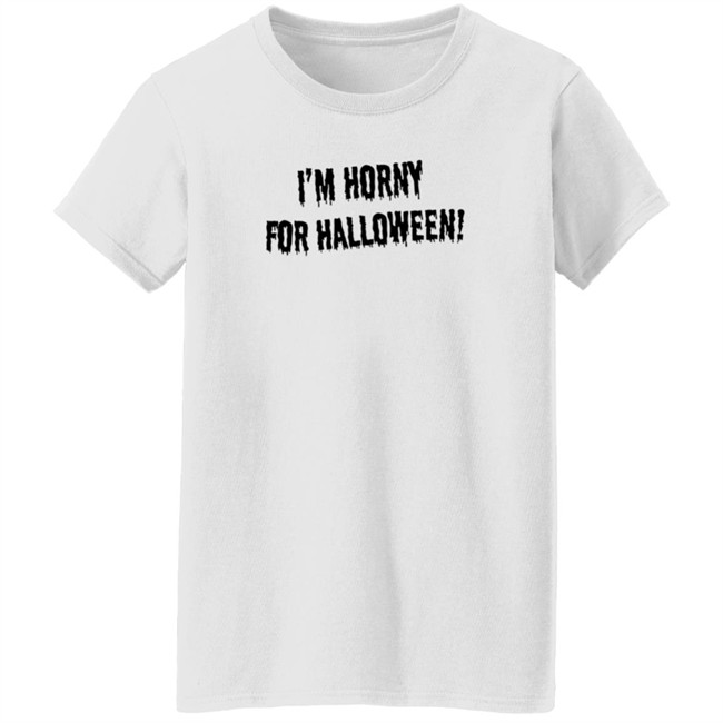 Jonah Raydio I'm Horny For Halloween T Shirt Chelsea Rebecca Jonah Raydio I'm Horny For Halloween T Shirt Chelsea Rebecca