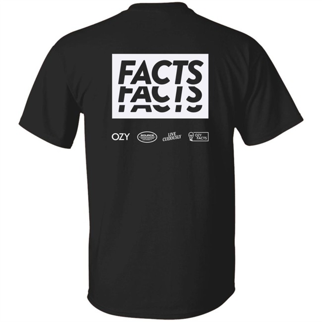 Ozy Store Merch Ozy Fact #001 Tee Shirt Ozy Store Merch Ozy Fact #001 Tee Shirt