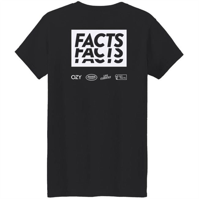 Ozy Store Merch Ozy Fact #001 Tee Shirt Ozy Store Merch Ozy Fact #001 Tee Shirt