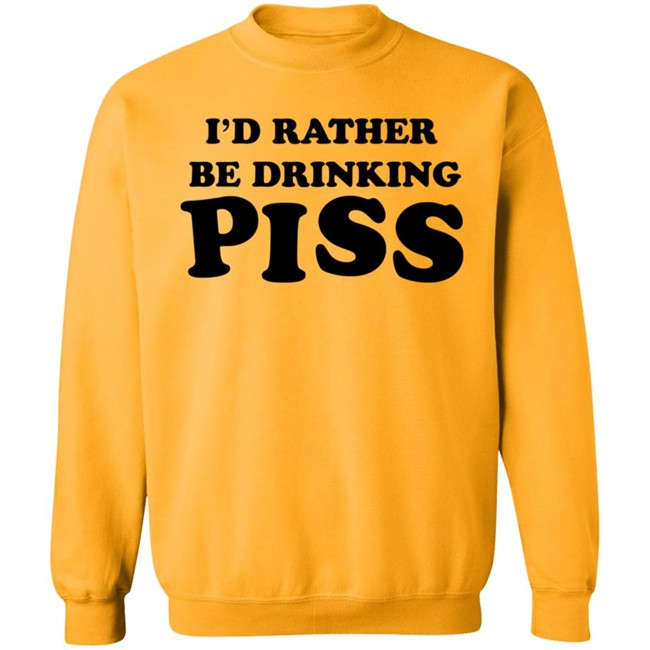 I'd Rather Be Drinking Piss Shirts - Piss Drinker T Shirt (Golden Shower Yellow) I'd Rather Be Drinking Piss Shirts - Piss Drinker T Shirt (Golden Shower Yellow)