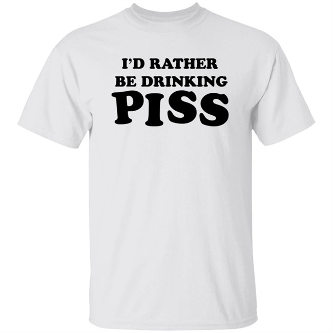 I'd Rather Be Drinking Piss Shirts - Piss Drinker T Shirt (Golden Shower Yellow) I'd Rather Be Drinking Piss Shirts - Piss Drinker T Shirt (Golden Shower Yellow)