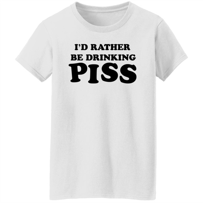 I'd Rather Be Drinking Piss Shirts - Piss Drinker T Shirt (Golden Shower Yellow) I'd Rather Be Drinking Piss Shirts - Piss Drinker T Shirt (Golden Shower Yellow)