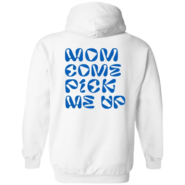 MCPMU Mom Come Pick Me Up Adult Hoodie Mom Sweatshirt